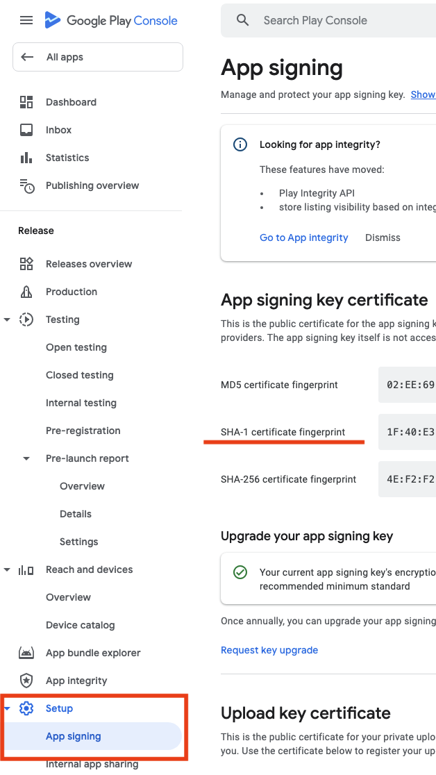 A screenshot of the Google Play Console, highlighting where to find the App signing certificate. There are indicators emphasizing first the Setup section and the App Signing subsection within Setup and second the location in the text for the SHA-1 certificate fingerprint in the page’s App signing key certificate section